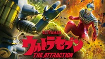 ウルトラセブン THE ATTRACTION 史上最速の作戦